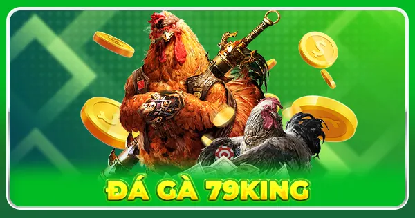 Đá gà 79king